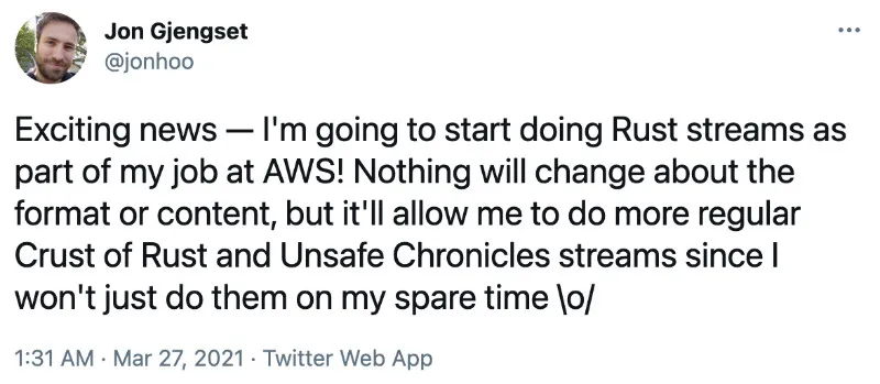 Jon Gjengset tweeting about his commitment to stream more Rust content