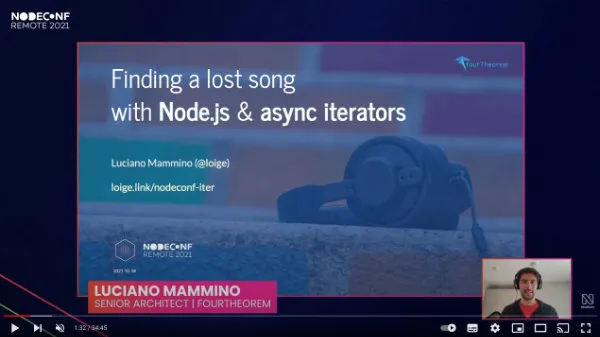 Luciano Mammino presenting the talk "Finding a lost song with Node.js & async iterators" at Nodeconf remote 2021