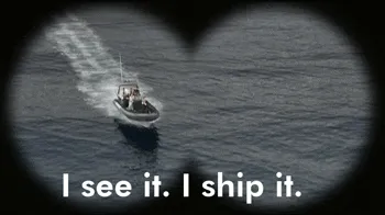 A ship sailing in the sea with the text "I see it. I ship it"