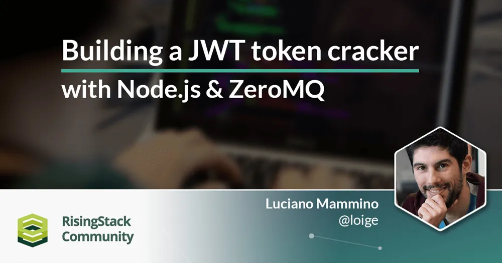 ZeroMQ & Node.js Tutorial - Cracking JWT Tokens